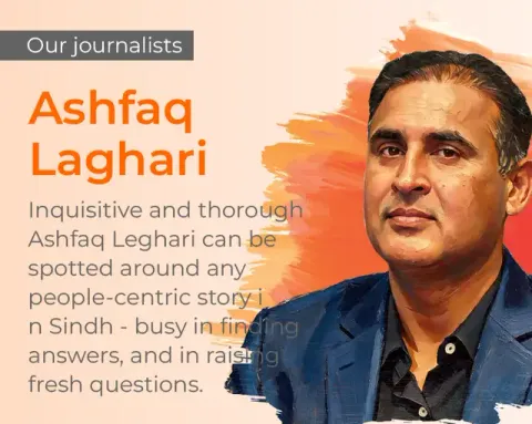 Our journalists — Ashfaq Laghari