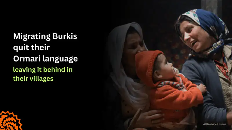 Migrating Burkis Leave Their Ormari Language Behind
